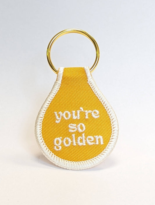 You're So Golden Embroidered Key Tag